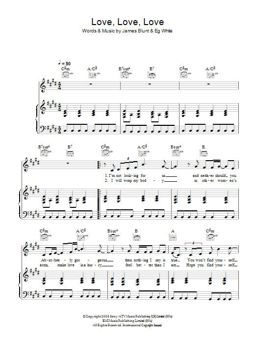 James Blunt Love Love Love Sheet Music Notes & Chords for Piano, Vocal & Guitar - Download or Print PDF James Blunt Love Love Love Sheet Music Notes & Chords for Piano, Vocal & Guitar - Download or Print PDF