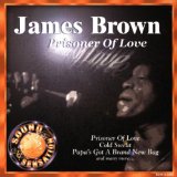 Download James Brown Prisoner Of Love sheet music and printable PDF music notes