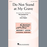 Download James Deignan Do Not Stand At My Grave sheet music and printable PDF music notes