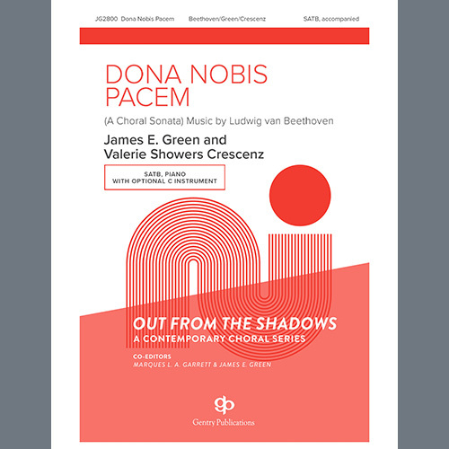 James E. Green and Valerie Showers Crescenz, Dona Nobis Pacem, SATB Choir