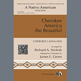 Download James E. Green Cherokee America the Beautiful sheet music and printable PDF music notes