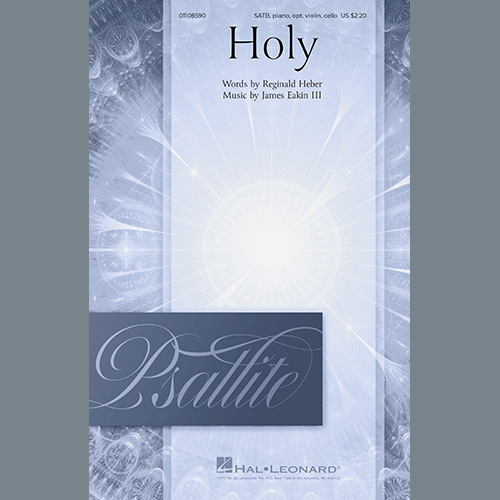 James Eakin III, Holy, SATB Choir