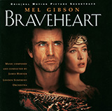 Download James Horner Braveheart - Main Title sheet music and printable PDF music notes