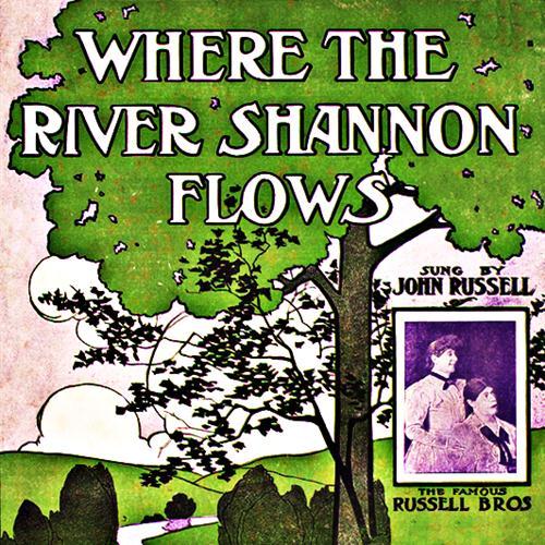 James J. Russell, Where The River Shannon Flows, Piano, Vocal & Guitar (Right-Hand Melody)