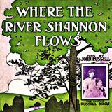 Download James J. Russell Where The River Shannon Flows sheet music and printable PDF music notes