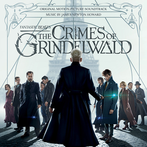 James Newton Howard, Dumbeldore's Theme (from Fantastic Beasts: The Crimes Of Grindelwald), Piano Solo