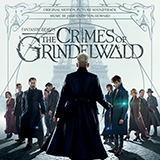 Download James Newton Howard Fantastic Beasts: The Crimes Of Grindelwald sheet music and printable PDF music notes