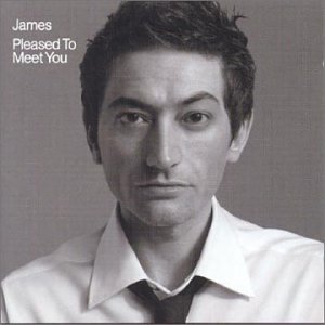 James, Pleased To Meet You, Lyrics & Chords