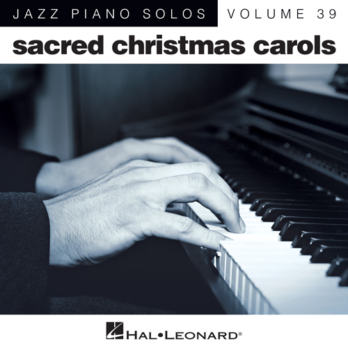 James R. Murray, Away In A Manger [Jazz version] (arr. Brent Edstrom), Piano