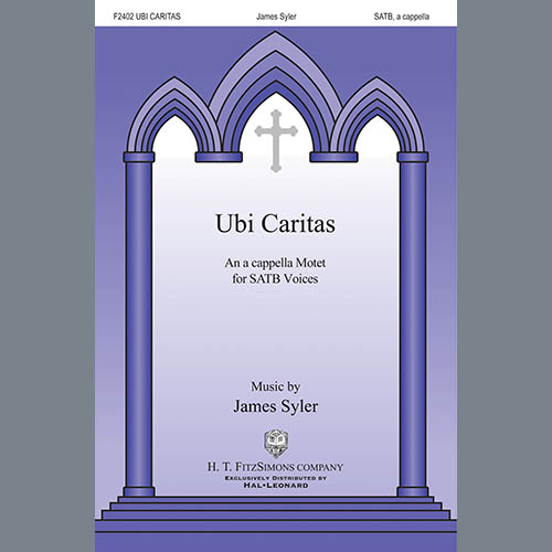 James Syler, Ubi Caritas, SATB Choir