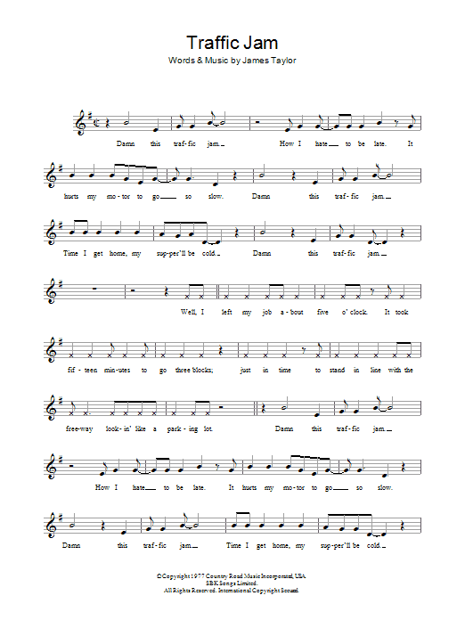 James Taylor Traffic Jam Sheet Music Notes & Chords for Melody Line, Lyrics & Chords - Download or Print PDF