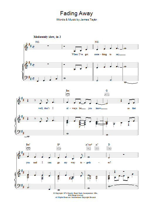 Preview James Taylor Fading Away Rock sheet music, notes and chords for Piano, Vocal & Guitar (Right-Hand Melody), SKU: 36644 Fading Away sheet music