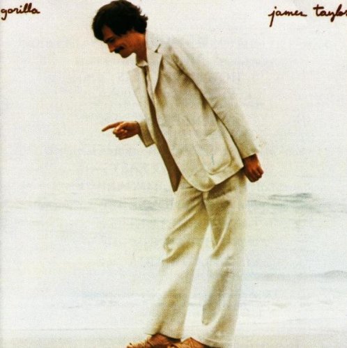 James Taylor James Taylor, Gorilla, Piano, Vocal & Guitar (Right-Hand Melody)