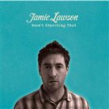 Download Jamie Lawson Wasn't Expecting That sheet music and printable PDF music notes