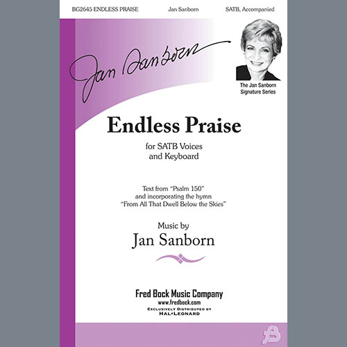 Jan Sanborn, Endless Praise, SATB Choir