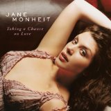 Download Jane Monheit Taking A Chance On Love sheet music and printable PDF music notes