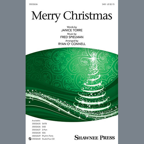 Janice Torre & Fred Spielman, Merry Christmas (arr. Ryan O'Connell), 2-Part Choir