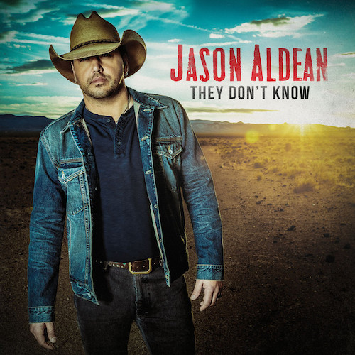 Jason Aldean, A Little More Summertime, Piano, Vocal & Guitar (Right-Hand Melody)