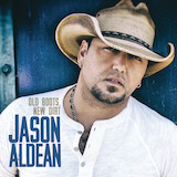 Download Jason Aldean Gonna Know We Were Here sheet music and printable PDF music notes