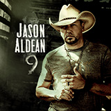 Download Jason Aldean Got What I Got sheet music and printable PDF music notes