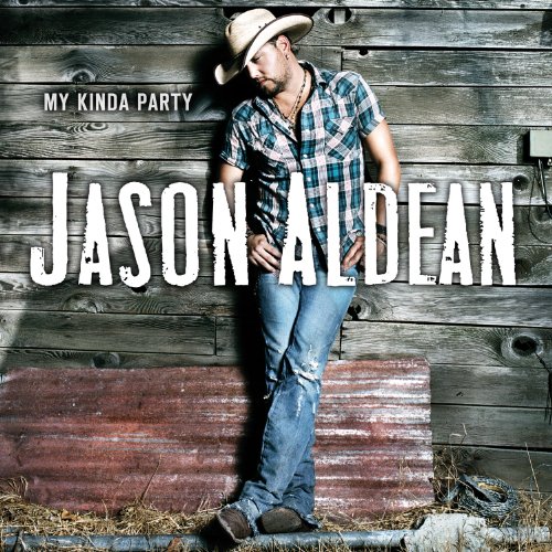 Jason Aldean, My Kinda Party, Piano, Vocal & Guitar (Right-Hand Melody)