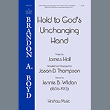 Download Jason D. Thompson Hold To God's Unchanging Hands sheet music and printable PDF music notes
