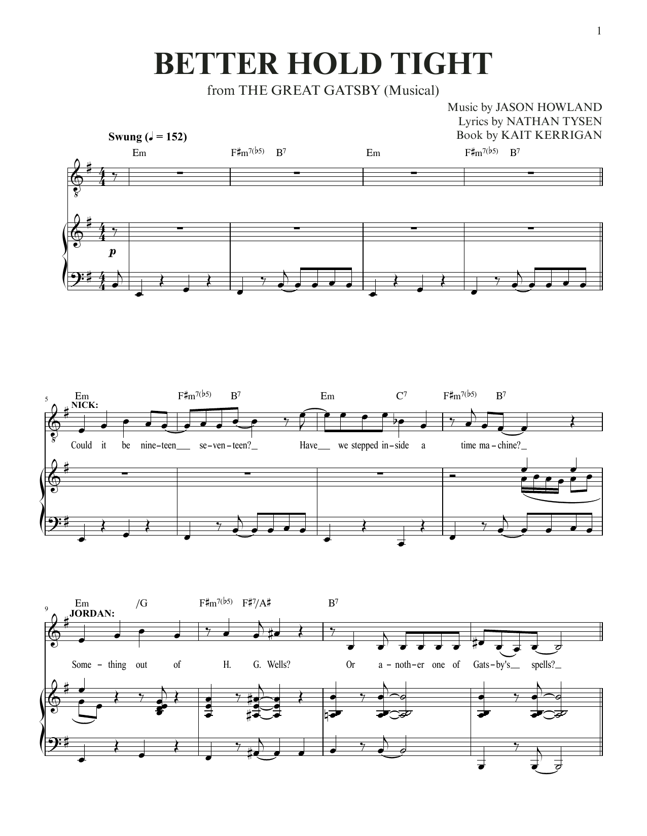 Jason Howland & Nathan Tysen Better Hold Tight (from The Great Gatsby) Sheet Music Notes & Chords for Piano & Vocal - Download or Print PDF