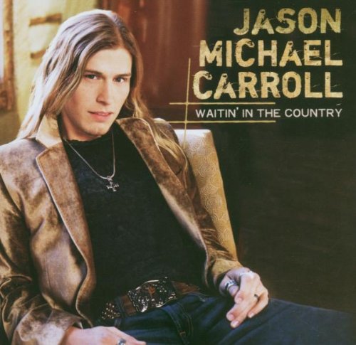 Jason Michael Carroll, Livin' Our Love Song, Piano, Vocal & Guitar (Right-Hand Melody)