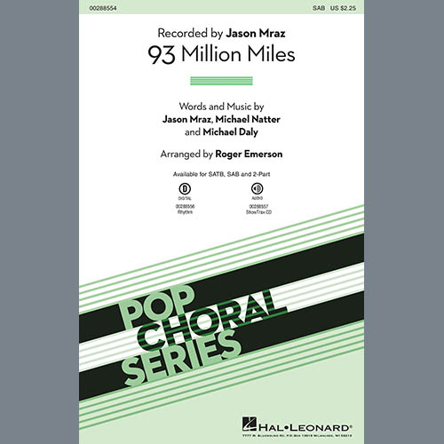 Jason Mraz, 93 Million Miles (arr. Roger Emerson), SAB Choir