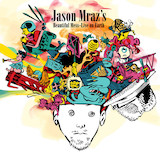 Download Jason Mraz Anything You Want sheet music and printable PDF music notes