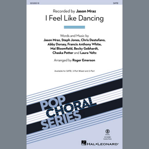 Jason Mraz, I Feel Like Dancing (arr. Roger Emerson), 2-Part Choir