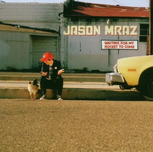 Jason Mraz, I'll Do Anything, Lyrics & Chords