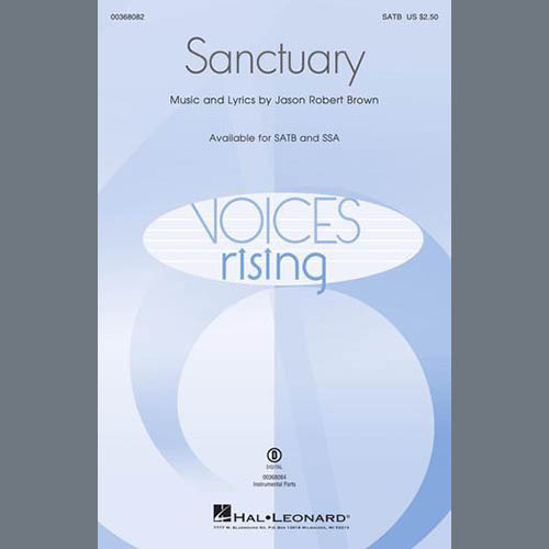 Jason Robert Brown, Sanctuary (arr. Mac Huff), SATB Choir