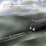 Download Jason Robert Brown Wait 'Til You See What's Next (from How We React And How We Recover) sheet music and printable PDF music notes