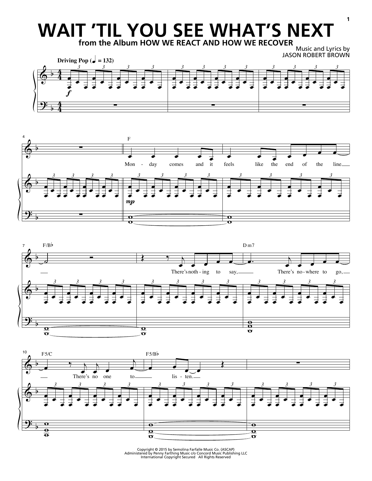 Jason Robert Brown Wait 'Til You See What's Next (from How We React And How We Recover) Sheet Music Notes & Chords for Piano & Vocal - Download or Print PDF