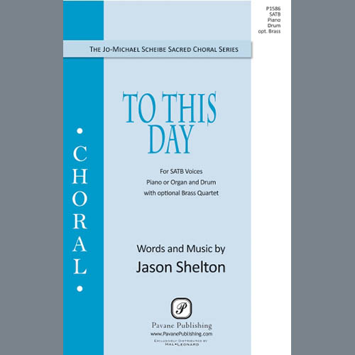 Jason Shelton, To This Day - Score, Choir Instrumental Pak