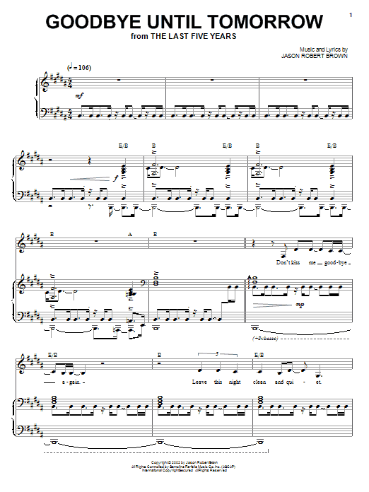 Preview Jason Robert Brown Goodbye Until Tomorrow (from The Last 5 Years) Broadway sheet music, notes and chords for Piano, Vocal & Guitar (Right-Hand Melody), SKU: 72255 Goodbye Until Tomorrow (from The Last 5 Years) sheet music