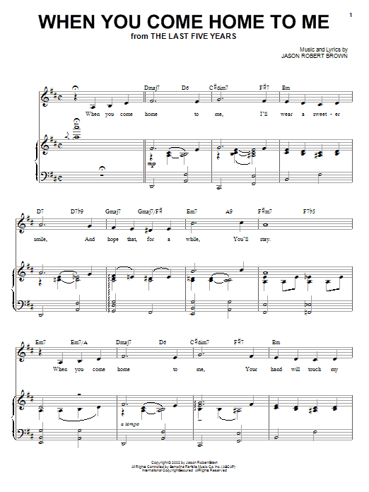 Preview Jason Robert Brown When You Come Home To Me (from The Last 5 Years) Broadway sheet music, notes and chords for Piano, Vocal & Guitar (Right-Hand Melody), SKU: 72259 When You Come Home To Me (from The Last 5 Years) sheet music