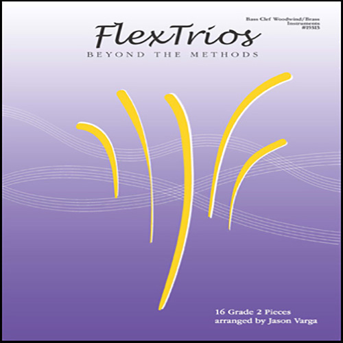 Download Jason Varga Flextrios - Beyond The Methods (16 Pieces) - Bass Clef Woodwind/brass Instruments sheet music and printable PDF music notes