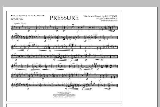 Jay Dawson Pressure - Tenor Sax Sheet Music Notes & Chords for Marching Band - Download or Print PDF
