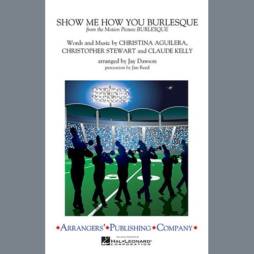 Jay Dawson, Show Me How You Burlesque - Marimba, Marching Band