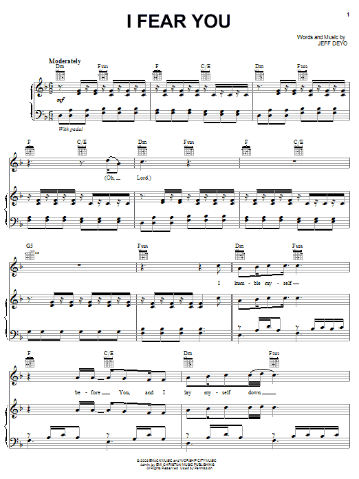 Jeff Deyo I Fear You Sheet Music Notes & Chords for Piano, Vocal & Guitar (Right-Hand Melody) - Download or Print PDF Jeff Deyo I Fear You Sheet Music Notes & Chords for Piano, Vocal & Guitar (Right-Hand Melody) - Download or Print PDF