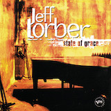 Download Jeff Lorber State Of Grace sheet music and printable PDF music notes