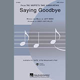 Download Jeff Moss Saying Goodbye (from The Muppets Take Manhattan) (arr. Cristi Cary Miller) sheet music and printable PDF music notes