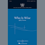 Download Jeffrey Douma Who Is Wise? sheet music and printable PDF music notes