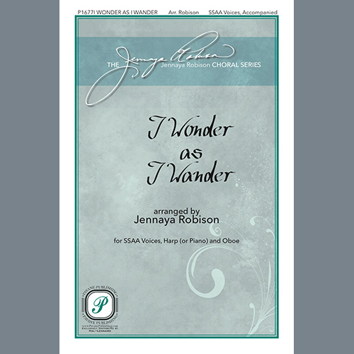 Jennaya Robison, I Wonder As I Wander, SSAA Choir