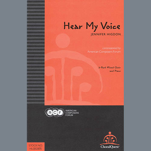 Jennifer Higdon, Hear My Voice, 3-Part Mixed