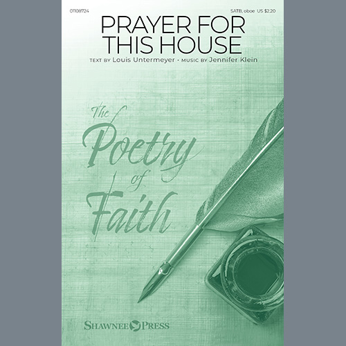 Jennifer Klein, Prayer For This House, SATB Choir