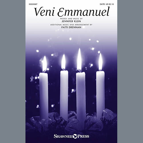 Jennifer Klein, Veni Emmanuel (arr. Patti Drennan), SATB Choir