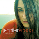 Download Jennifer Knapp Into You sheet music and printable PDF music notes
